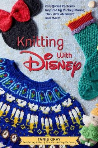 Cover of Knitting with Disney