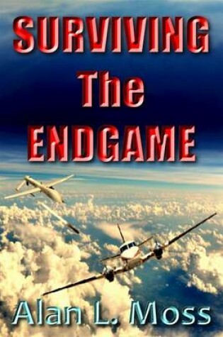 Cover of Surviving The Endgame