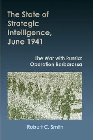 Cover of The State of Strategic Intelligence, June 1941