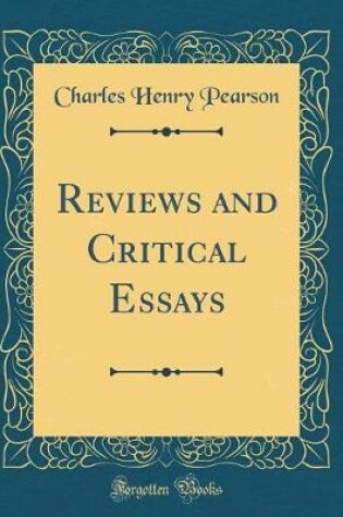 Cover of Reviews and Critical Essays (Classic Reprint)