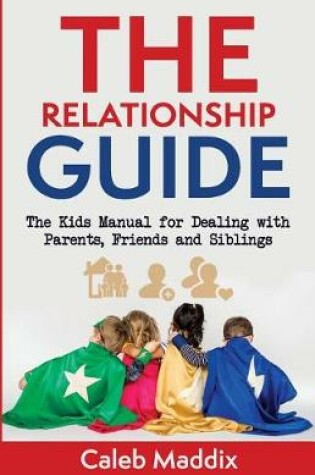 Cover of The Relationships Guide