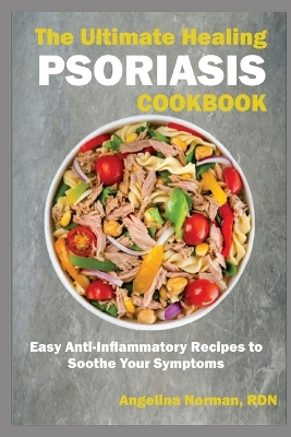 Book cover for The Ultimate Healing Psoriasis Cookbook