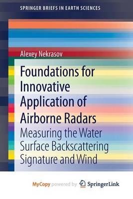 Cover of Foundations for Innovative Application of Airborne Radars
