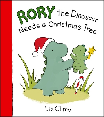 Book cover for Rory The Dinosaur Needs a Christmas Tree