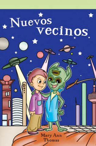 Cover of Nuevos Vecinos (the New Neighbors)