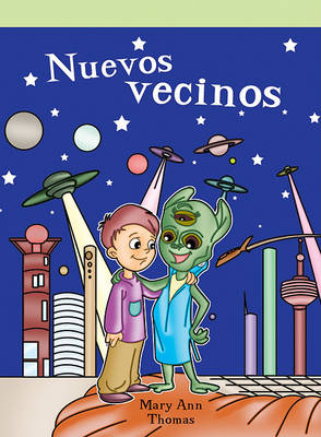 Book cover for Nuevos Vecinos (the New Neighbors)