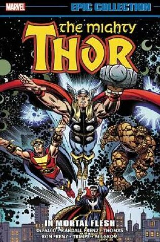 Cover of Thor Epic Collection: In Mortal Flesh