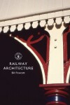 Book cover for Railway Architecture