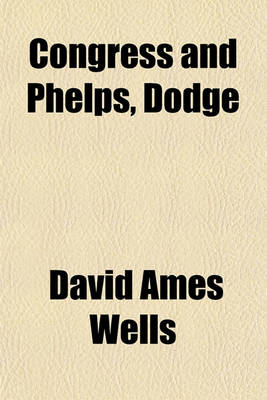 Book cover for Congress and Phelps, Dodge