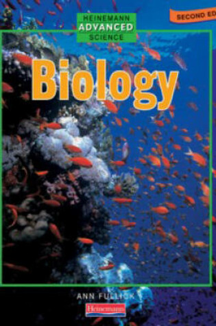 Cover of Heinemann Advanced Science Biology,