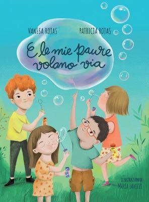 Book cover for E Le Mie Paure Volano Via