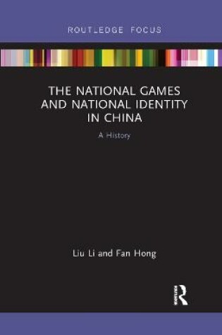 Cover of The National Games and National Identity in China