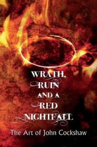 Cover of Wrath, Ruin and a Red Nightfall
