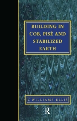 Book cover for Building in Cob, Pise and Stabilized Earth