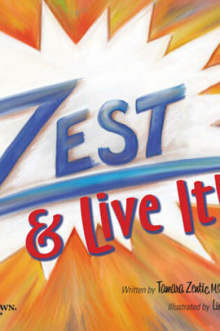 Cover of Zest & Live it!