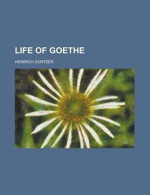 Book cover for Life of Goethe