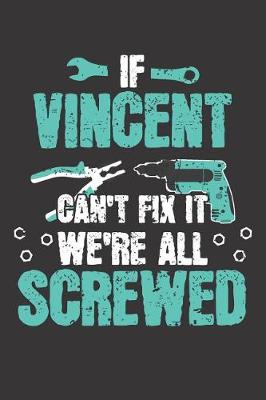 Book cover for If VINCENT Can't Fix It