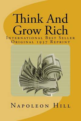 Book cover for Think and Grow Rich Original Reprint of 1937 Copy