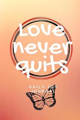 Book cover for Love Never Quits
