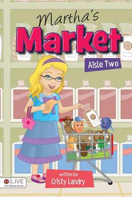 Book cover for Martha's Market, Aisle Two