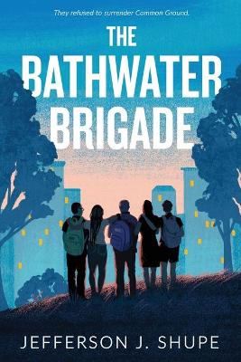 Cover of The Bathwater Brigade