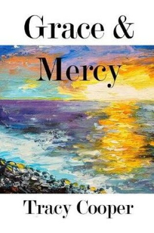 Cover of Grace & Mercy