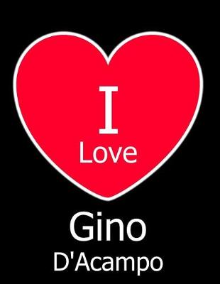 Book cover for I Love Gino D'Acampo