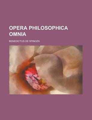 Book cover for Opera Philosophica Omnia