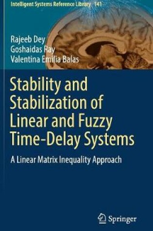 Cover of Stability and Stabilization of Linear and Fuzzy Time-Delay Systems