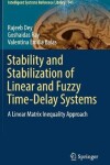 Book cover for Stability and Stabilization of Linear and Fuzzy Time-Delay Systems