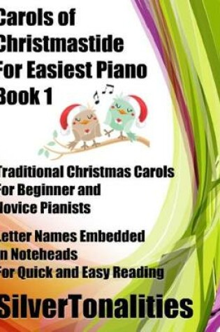 Cover of Carols of Christmastide for Easiest Piano Book 1