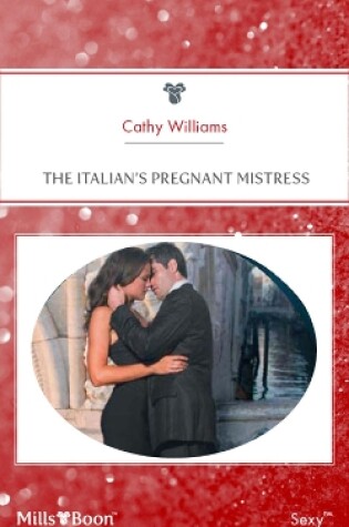 Cover of The Italian's Pregnant Mistress