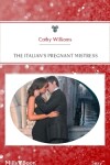 Book cover for The Italian's Pregnant Mistress