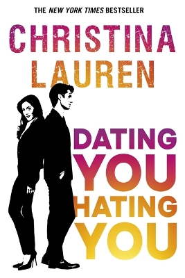 Book cover for Dating You, Hating You