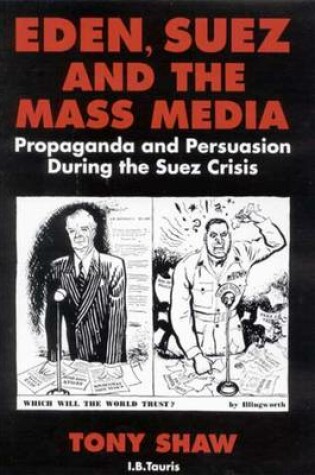 Cover of Eden, Suez and the Mass Media