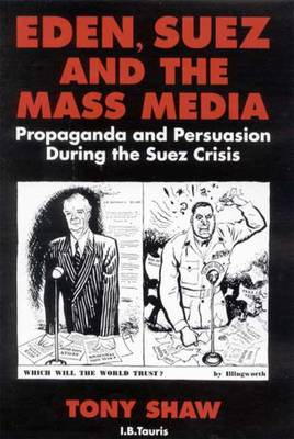 Book cover for Eden, Suez and the Mass Media