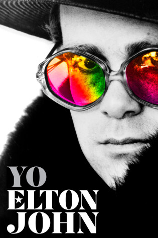 Cover of Yo. Elton John / Me: Elton John. Official Autobiography