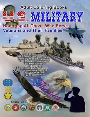 Book cover for Adult Coloring Books U. S. Military Honoring All Those Who Serve