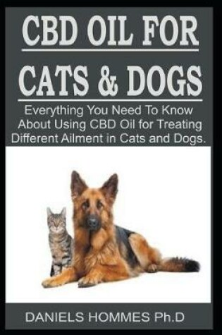 Cover of CBD Oil for Cats & Dogs