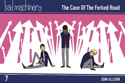 Cover of Bad Machinery Vol. 7