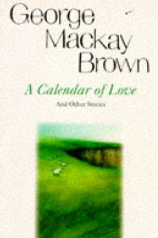 Cover of A Calendar of Love