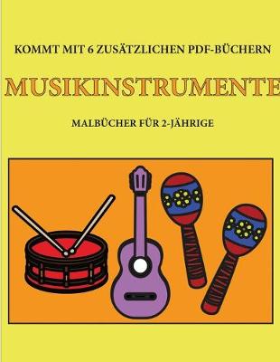 Cover of Malbücher für 2-Jährige (Musikinstrumente)