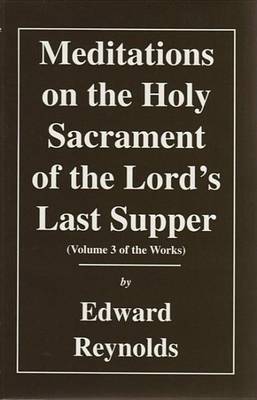 Book cover for Meditations on the Holy Sacrament of the Lord's Last Supper