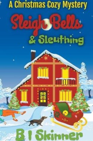 Cover of Sleigh Bells & Sleuthing