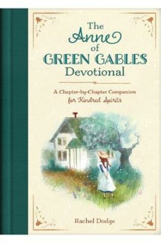 Cover of The Anne of Green Gables Devotional