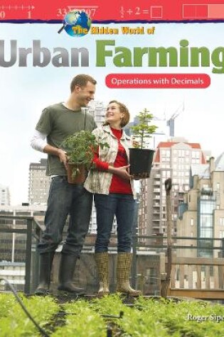 Cover of The Hidden World of Urban Farming