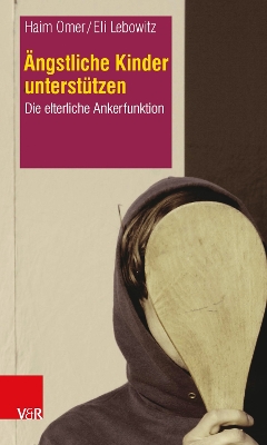 Book cover for Ängstliche Kinder unterstützen