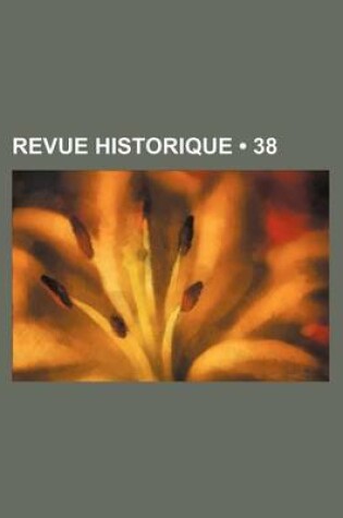 Cover of Revue Historique (38)