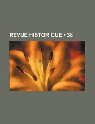 Book cover for Revue Historique (38)