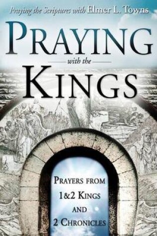 Cover of Praying with the Kings